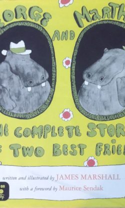 George and Martha: The Complete Stories About Two Great Friends