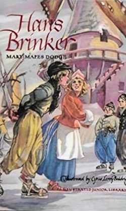 Hans Brinker or The Silver Skates