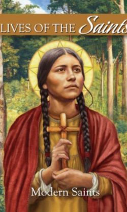 Lives of the Saints - Modern Saints