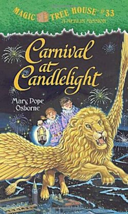 Magic Tree House 33 - Carnival at Candlelight