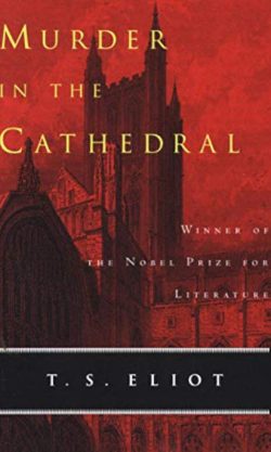 Murder In The Cathedral - Verse Drama