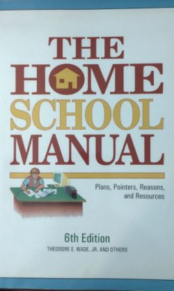 The Homeschool Manual (6th edition)