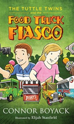 The Tuttle Twins and the Food Truck Fiasco