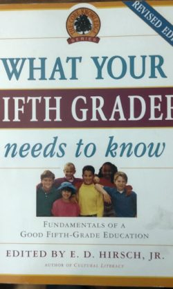 What Your Fifth Grader Needs to Know: Fundamentals of a Good Fifth-Grade Education