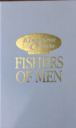 The Kingdom & The Crown (Vol 1) - Fishers of Men