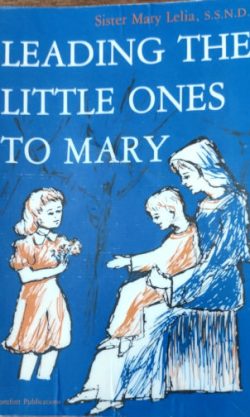 Leading the Little Ones to Mary