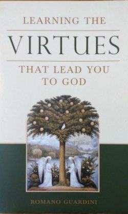 Learning the Virtues That Lead You to God