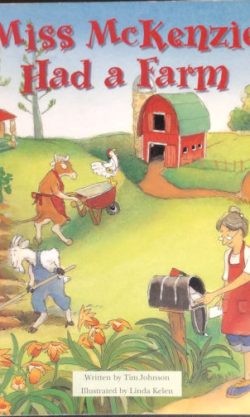 Miss McKenzie Had a Farm
