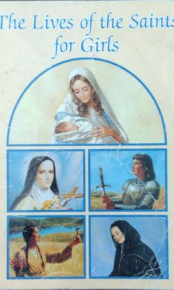 The Lives of the Saints for Girls