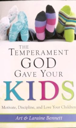 The Temperament God Gave Your Kids